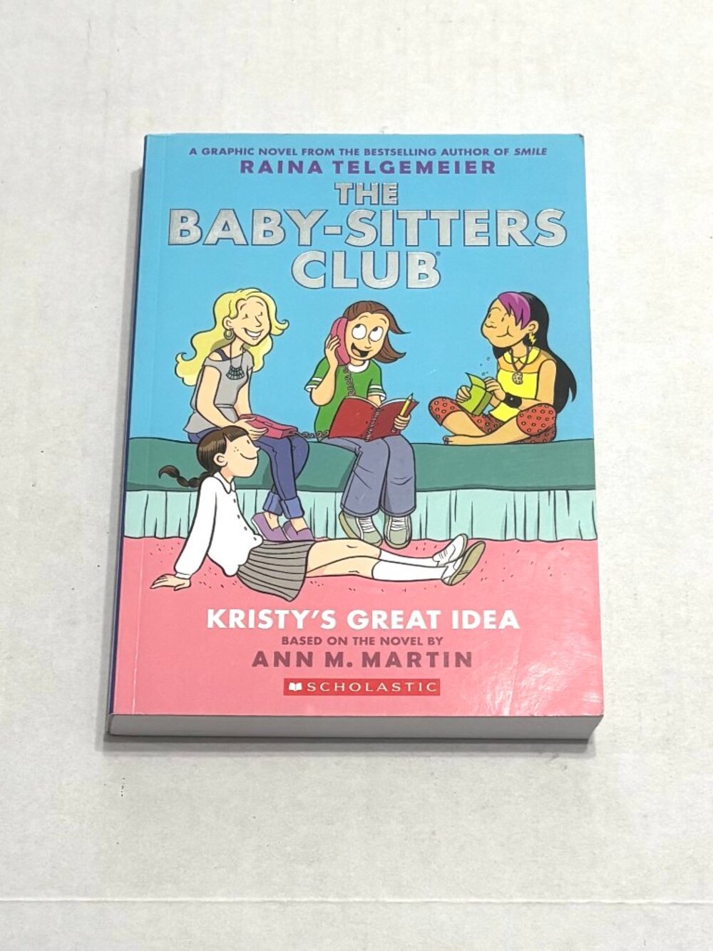 The Baby-Sitters Club Kristy's Great Idea Graphic Novel